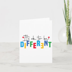 It’s Ok To Be Different Autism Awareness Inclusion Card