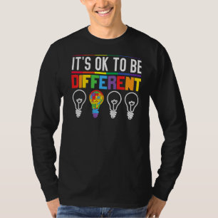 It S Ok To Be Different Autism Awareness Light Lam T-Shirt