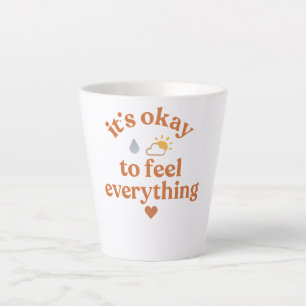 It’s Okay To Feel Everything shirt Mental Health  Latte Mug