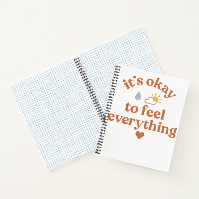 It’s Okay To Feel Everything shirt Mental Health  Notebook (Inside)