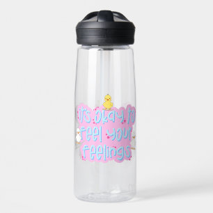 It’s Okay to Feel Your Feelings – Cute Duck Water Bottle