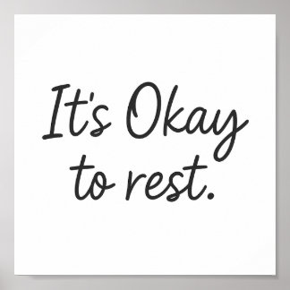 It’s Okay to Rest – Wall Print