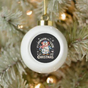 It’s Penguin Ing To Look A Lot Like Christmas Xams Ceramic Ball Christmas Ornament