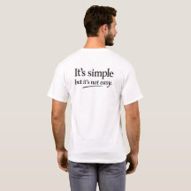 It’s Simple But It Ain’t Easy