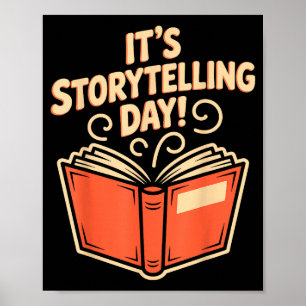 It’s Storytelling Day Writing Creative Narrator St Poster