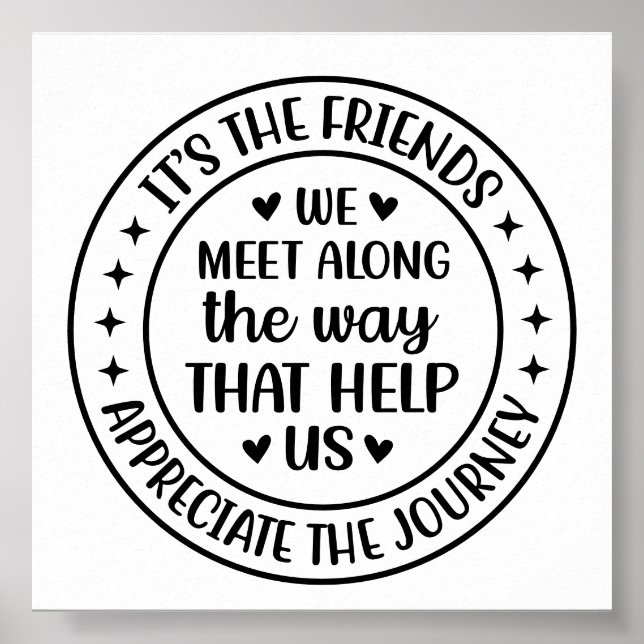 It’s the Friends We Meet Along the Way Poster (Front)