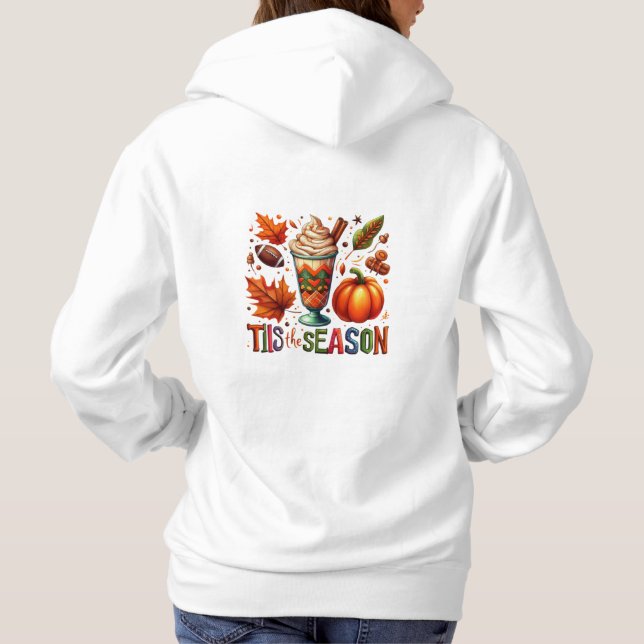It’s the Season  Hoodie (Back)