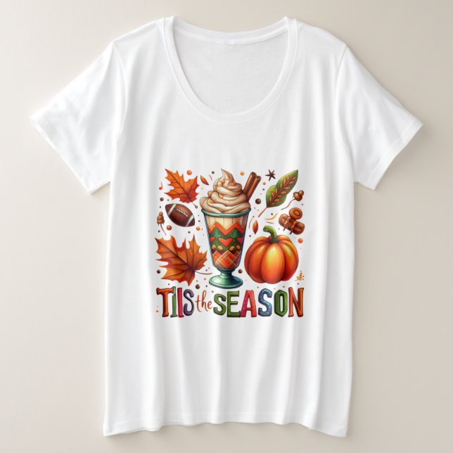 It’s the Season  Plus Size T-Shirt (Design Front)