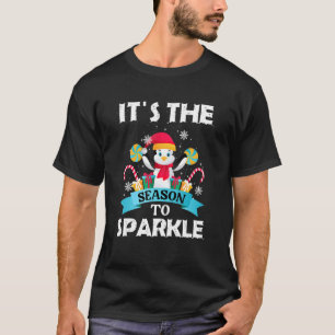 It´s The Season To Sparkle  Quote Christmas Pingui T-Shirt