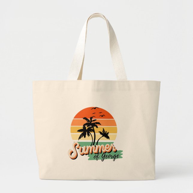 It s The Summer Of George Large Tote Bag (Front)