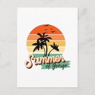 It s The Summer Of George Postcard