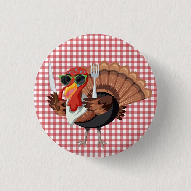It’s Turkey Time with Red Chequered Back  Button  (Front)