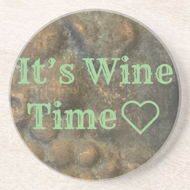 “It’s Wine Time” Coaster (Front)