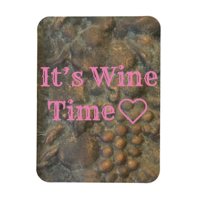 “It’s Wine Time” Magnet (Vertical)