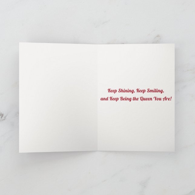 It’s Your Day Queen Birthday Card (Inside)
