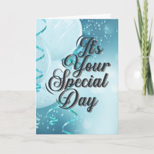 It’s Your Special Day (Psalms 37:4) Birthday Card