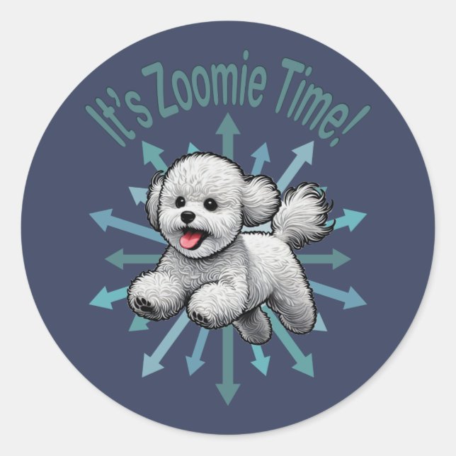 It’s Zoomie Time Bichon Frise Classic Round Sticker (Front)