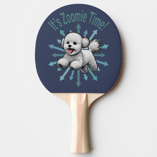 It’s Zoomie Time Bichon Frise Ping Pong Paddle (Front)