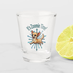 It’s Zoomie Time Chihuahua Shot Glass
