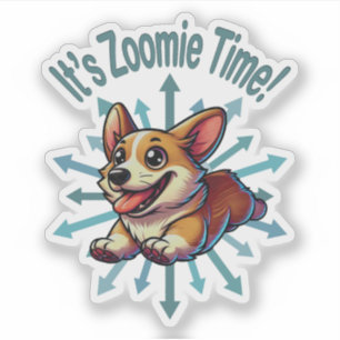 It’s Zoomie Time Corgi