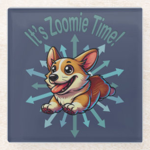 It’s Zoomie Time Corgi Glass Coaster
