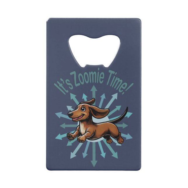 It’s Zoomie Time Dachshund (Front)