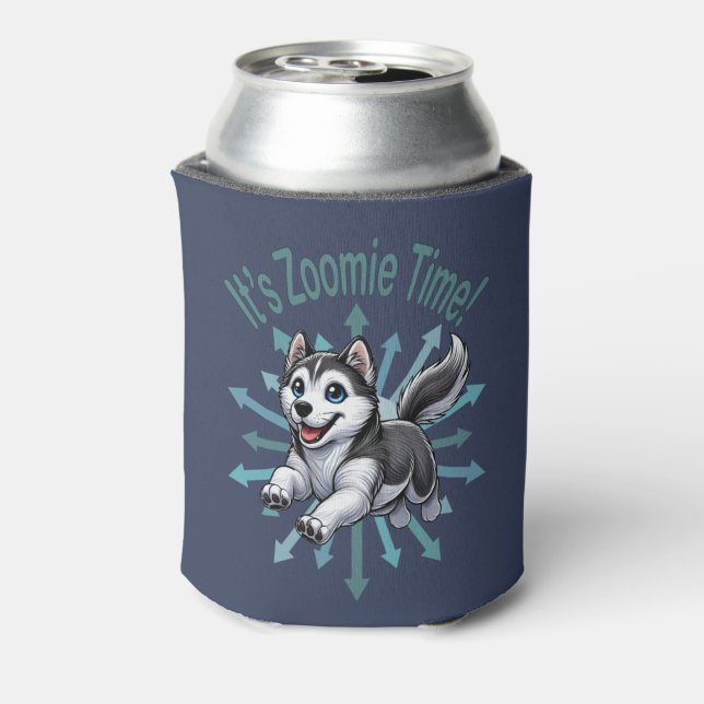 It’s Zoomie Time Husky Can Cooler (Can Back)