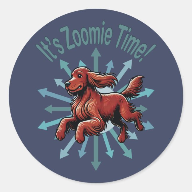 It’s Zoomie Time Irish Setter Classic Round Sticker (Front)