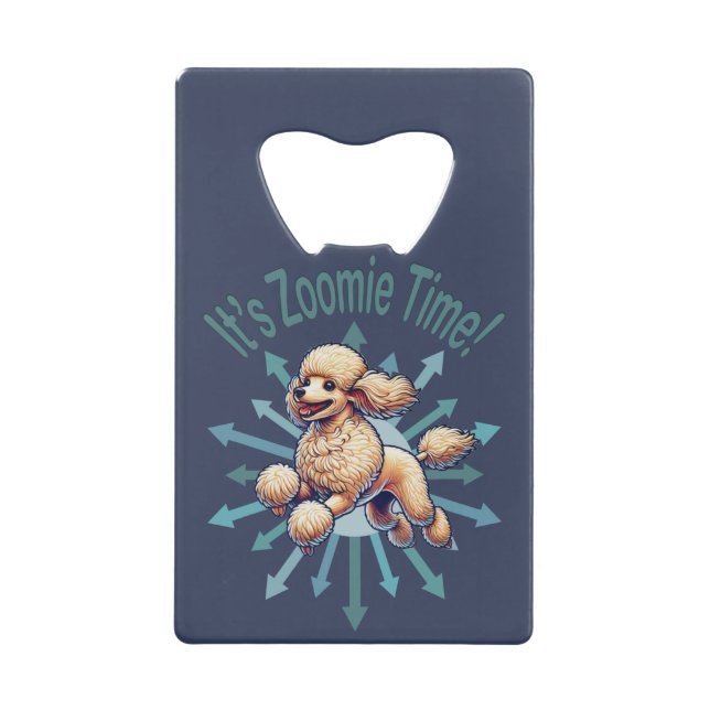 It’s Zoomie Time Poodle (Front)
