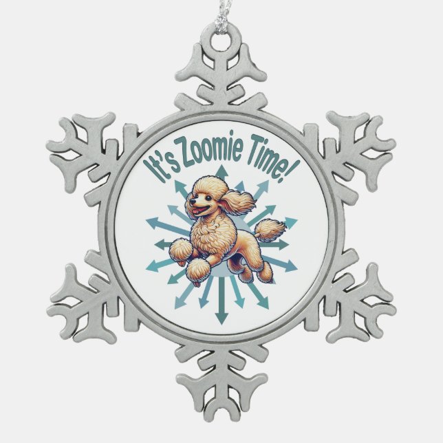 It’s Zoomie Time Poodle Snowflake Pewter Christmas Ornament (Front)