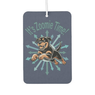 It’s Zoomie Time Rottweiler Car Air Freshener