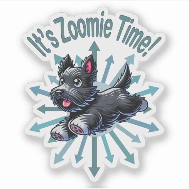 It’s Zoomie Time Scottish Terrier (Front)