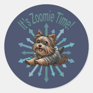 It’s Zoomie Time Yorkshire Terrier Classic Round Sticker
