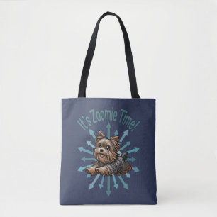 It’s Zoomie Time Yorkshire Terrier Tote Bag
