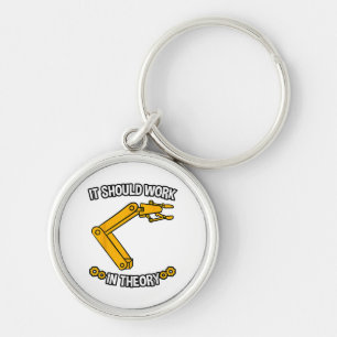 It Should Work In Theory Tshirt Robotics Engineer  Key Ring