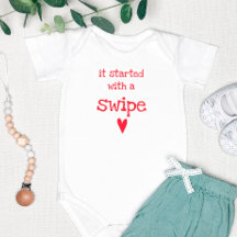 It started with a Swipe - Funny Love Quote