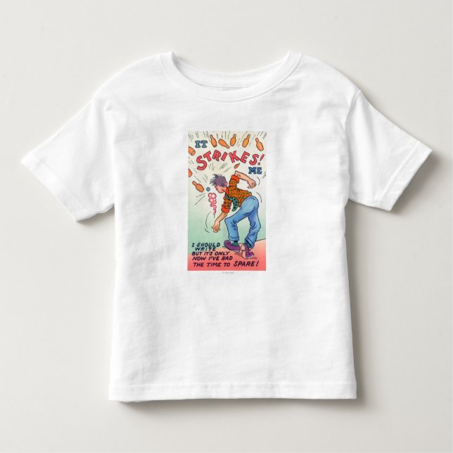 It Strikes Me, Cartoon Man Bowling Toddler T-Shirt (Front)