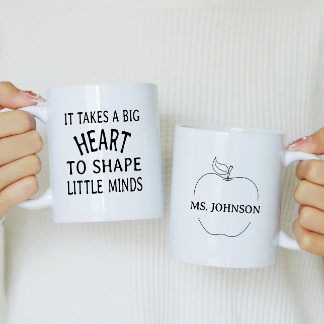 It takes a big heart to shape little minds coffee mug (Creator Uploaded)