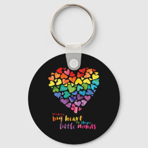 It Takes A Big Heart To Shape Little Minds Teacher Key Ring