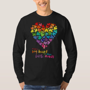 It Takes A Big Heart To Shape Little Minds Teacher T-Shirt