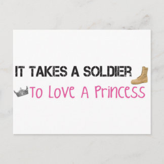 It Takes A Soldier To Love A Princess Postcard