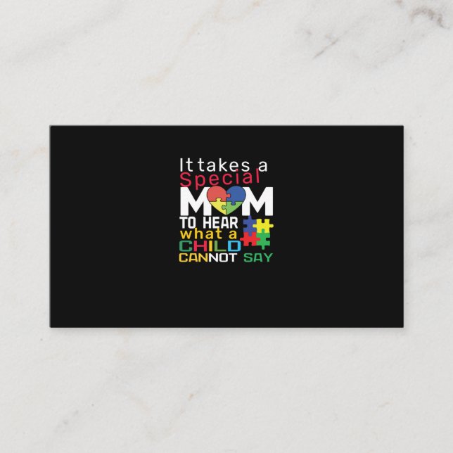 It Takes A Special Mom To Hear What A Child Can No Business Card (Front)