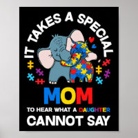 It Takes A Special Mum Autistic Daughter Proud Aut
