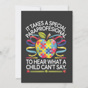 It Takes a Special Paraprofessional Autism  Invitation