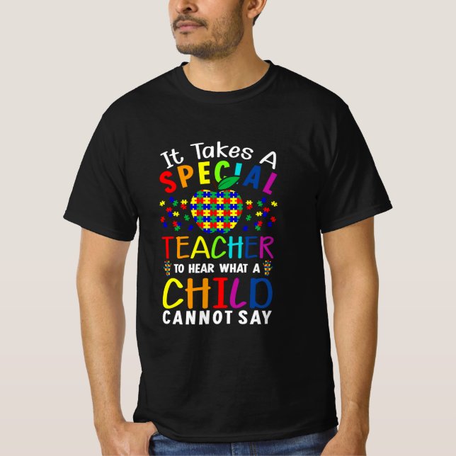 It Takes A Special Teacher T-Shirt (Front)