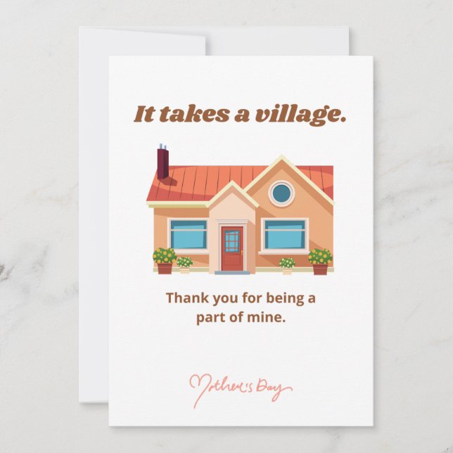 It Takes a Village,Happy Mother's Day Holiday Card (Front)