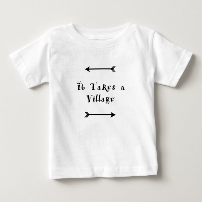 It takes a Village - Parenting Adoption Baby T-Shirt (Front)