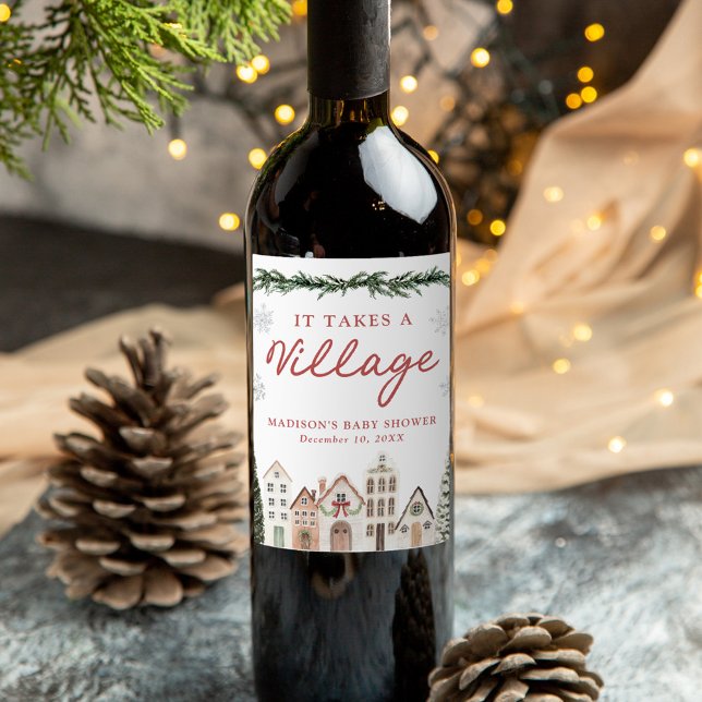 It Takes a Village Snowflake Winter Baby Shower Wine Label (Creator Uploaded)