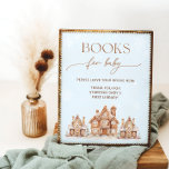 It Takes a Village Winter Books for Baby Poster<br><div class="desc">This item with a gingerbread house theme and a creates a charming and cosy winter wonderland scene. The item features a delightful,  whimsical village of gingerbread houses dusted with “snow” icing,  surrounded by delicate snowflakes. The colour palette is soft and inviting,  using neutral winter tones. Matching items available.</div>