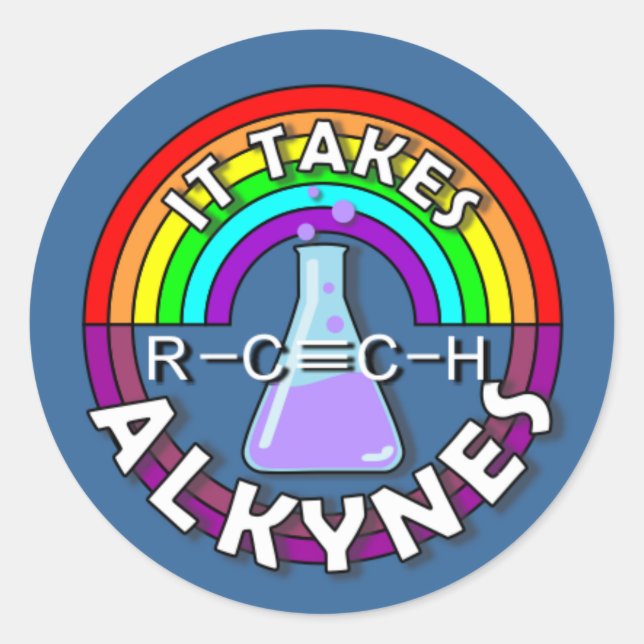 It takes ALKYNES! Rainbow flask chemistry pun Classic Round Sticker (Front)